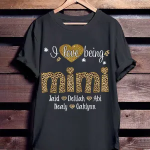 Personalized Leopard Mimi Shirt, Nana Leopard Shirt, I love being Grandma T shirt