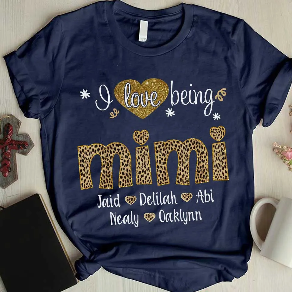 Personalized Leopard Mimi Shirt, Nana Leopard Shirt, I love being Grandma T shirt